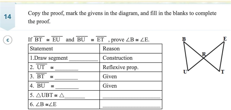 Copy the proof, mark the givens in the diagram and fill in the blanks to complete-example-1