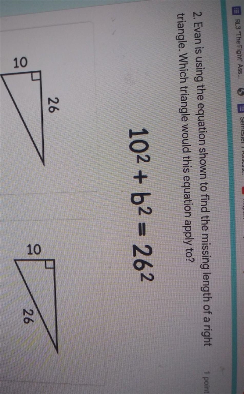 Intro to Pythagorean Theorem - Exit Ticket Question 2 2. Evan is using the equation-example-1