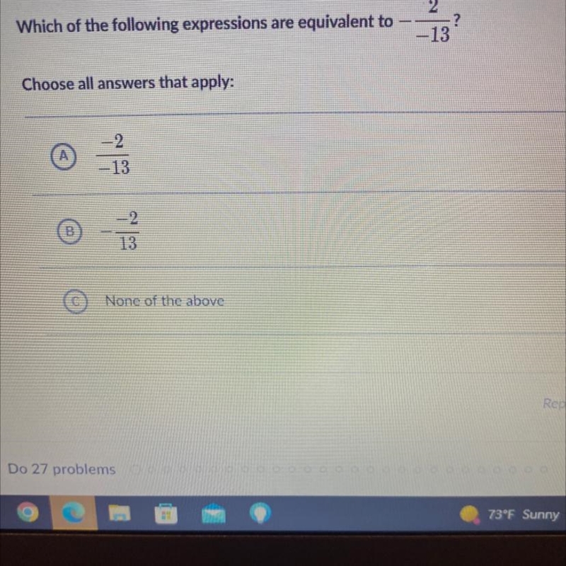 Which of the following expressions are equivalent to…I will take a screenshot of the-example-1