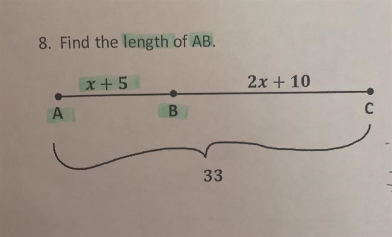 Find the length of AB. AC=33 AB=x+5 BC=2x+10-example-1