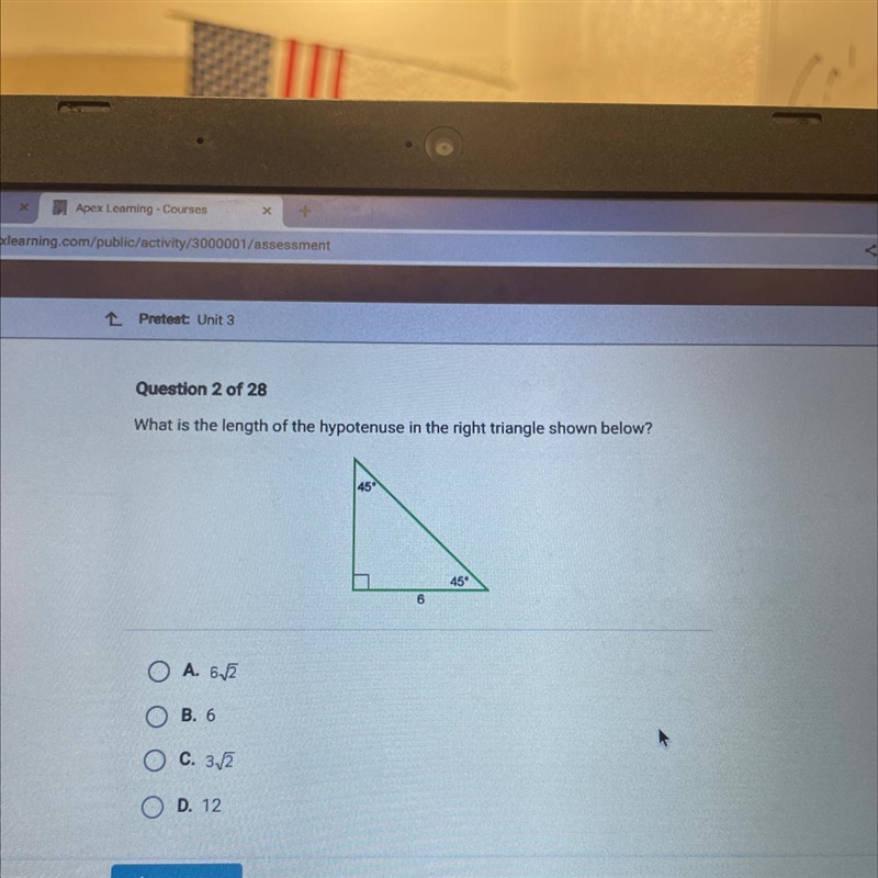 What is the length of the hypotenuse in the right triangle shown below?4545°A. 6,2OB-example-1