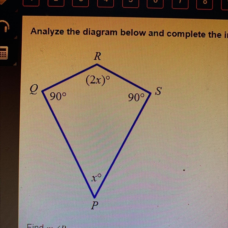 90° Find mZR. A. 30° B. 60° C. 120° D. 180° (2x) to P 90° S-example-1