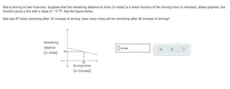 Rita is driving to San Francisco. Suppose that the remaining distance to drive (in-example-1