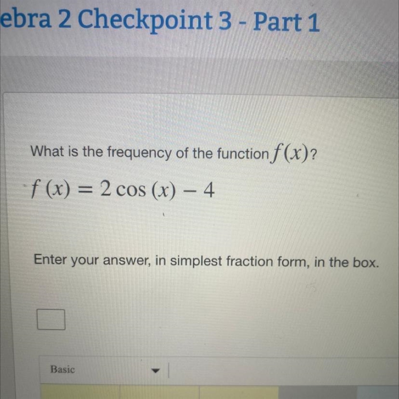 What is the frequency of the function f(x)? f (x) = 2 cos (x) – 4 Enter your answer-example-1