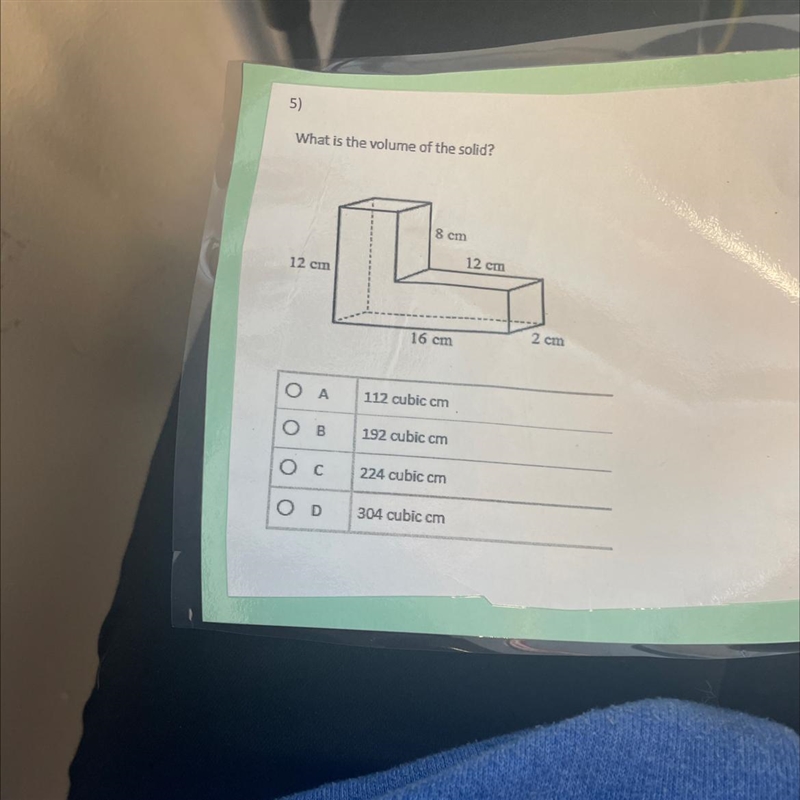 What is the volume of the solid?8 cm12 cm12 cm16 cm2 cmWe talenteΟ Α112 cubic cmОв-example-1