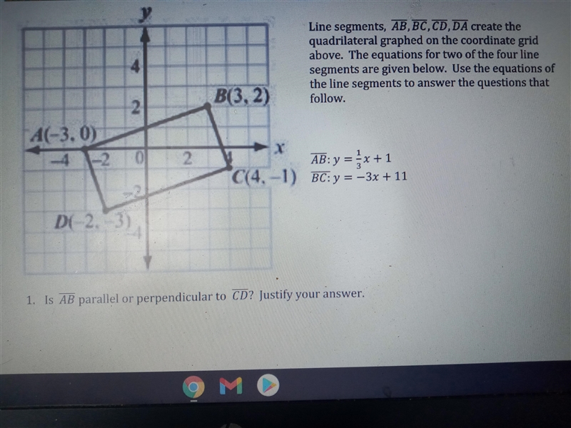 Line segments, AB, BC, CD, DA create the quadrilateral graphed on the coordinate grid-example-1