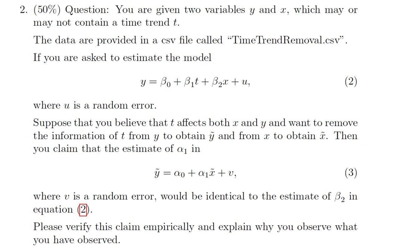 You are given two variables y and x, which may or may not contain a time trend t. The-example-1