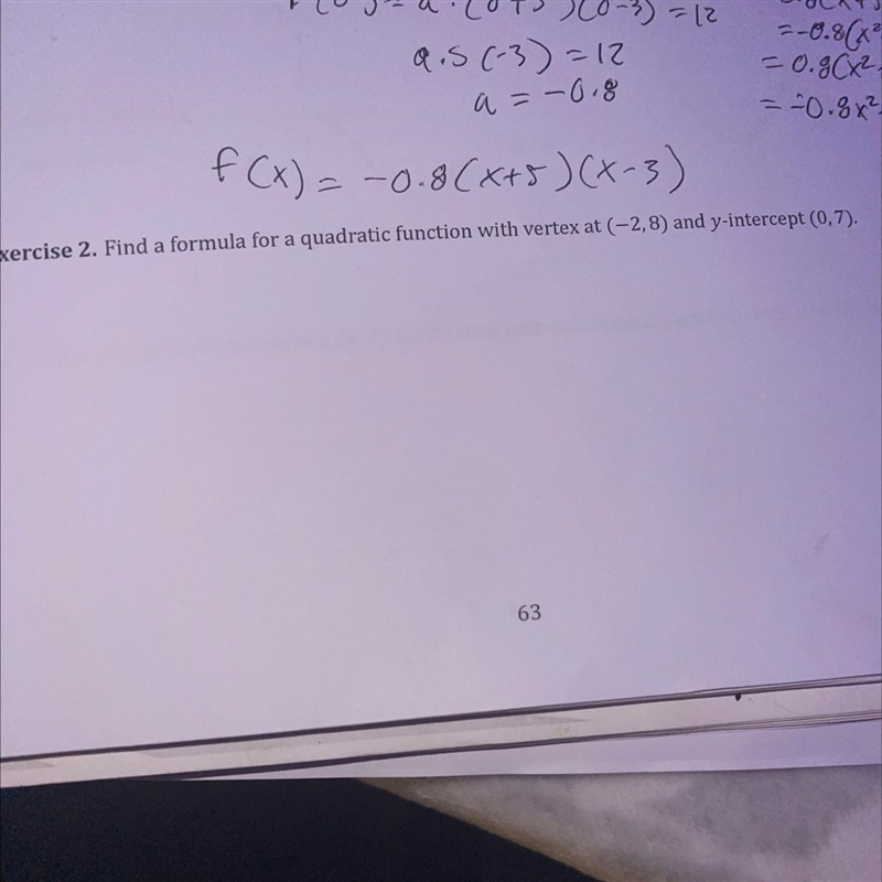 Find a formula for a quadratic function with vertex at (-2,8) and y intercept (0,7)-example-1