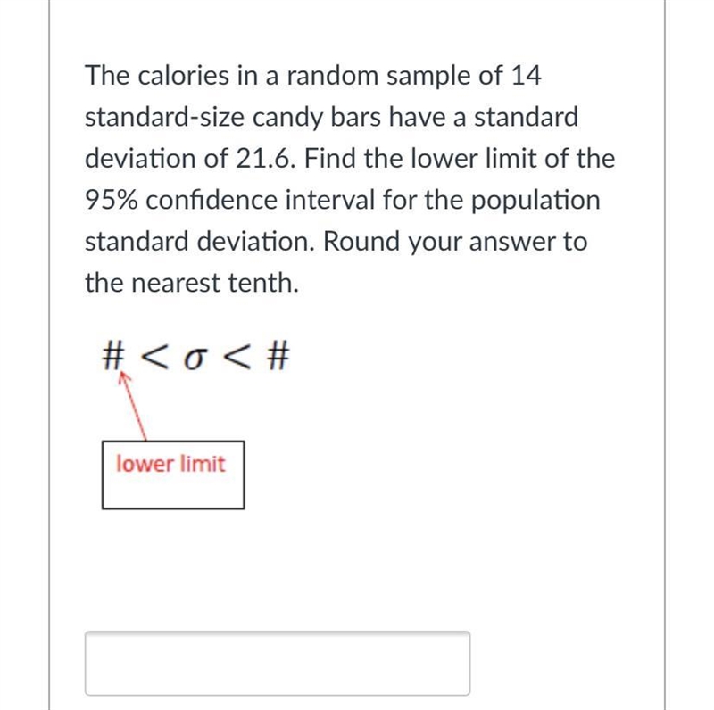 The calories in a random sample of 14 standard-size candy bars have a standard deviation-example-1