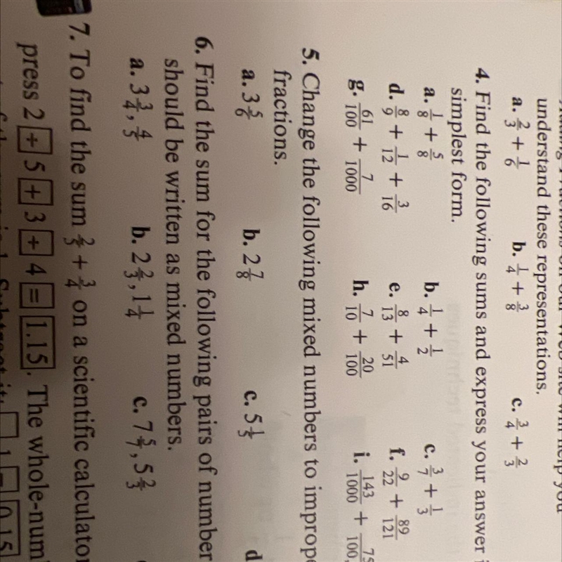 5. Change the following mixed numbers to improper fractions. a. 3 5/6 b. 2 7/8 C. 5 1/5 D-example-1