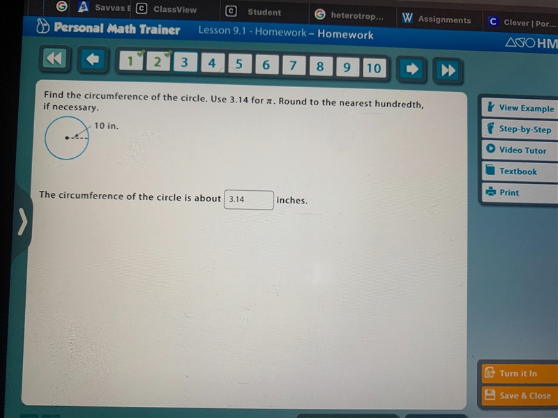 Find the circumference of the circle. Use 3.14 for a. 10 in. The circumference of-example-1