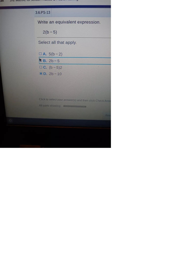 2 (b-5) choose all that apply 1. 5 (b-2. 2. 2b-5. 3. (b-5)2 4. 2b-10-example-1