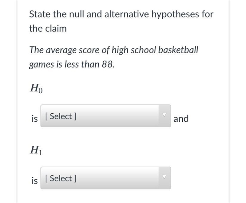 State the null and alternative hypotheses for the claimThe average score of high school-example-1