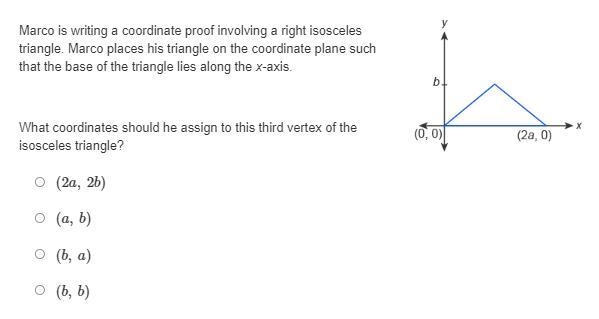 Question Marco is writing a coordinate proof involving a right isosceles triangle-example-1