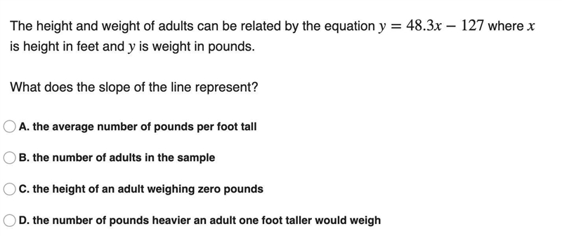 3: The height and weight of adults can be related by the equation y=48.3x−127 where-example-1