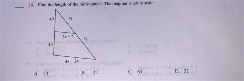 -36. Find the length of the midsegment. The diagram is not to scale.40513x + 251404x-example-1