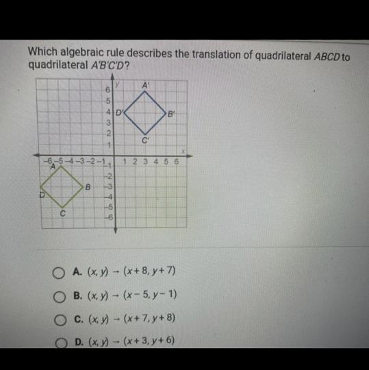 Which algebraic rule describes the translation of quadrilateral ABCD to quadrilateral-example-1