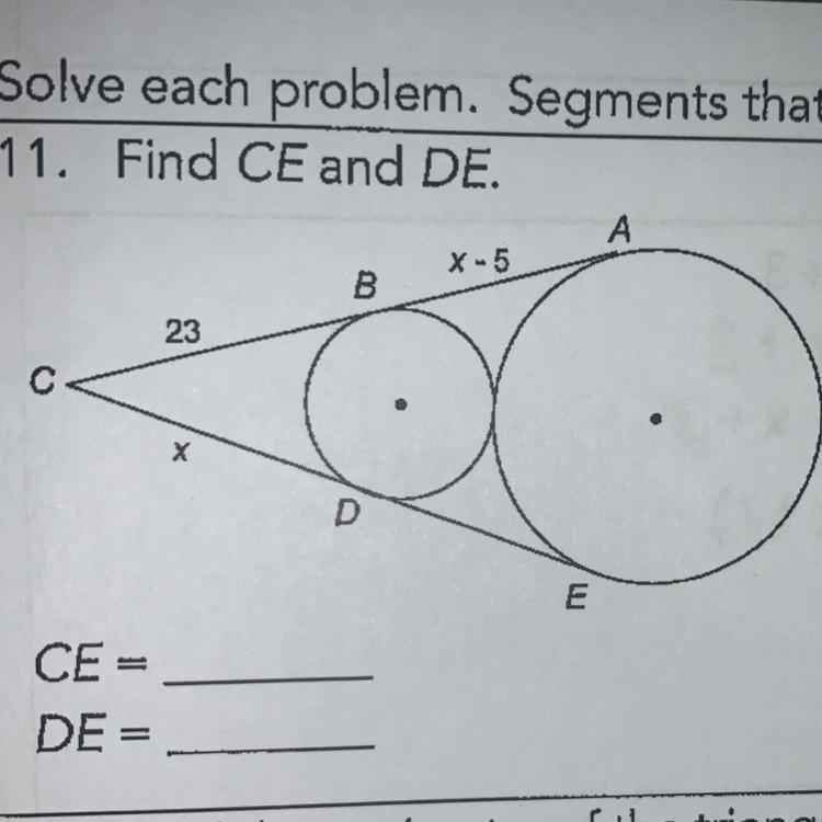 Find CE and DE. Pls help me and don’t be slow when answering pls.-example-1