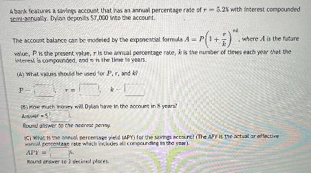 A bank features a savings account that has an annual percentage rate of r = 5.2% with-example-1