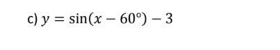 State the amplitude, period, vertical shift and phase shift for each.-example-1