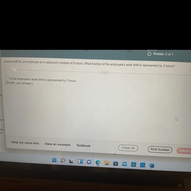 A work shift for an employee at restaurant count of 8 hours what fraction of the employees-example-1