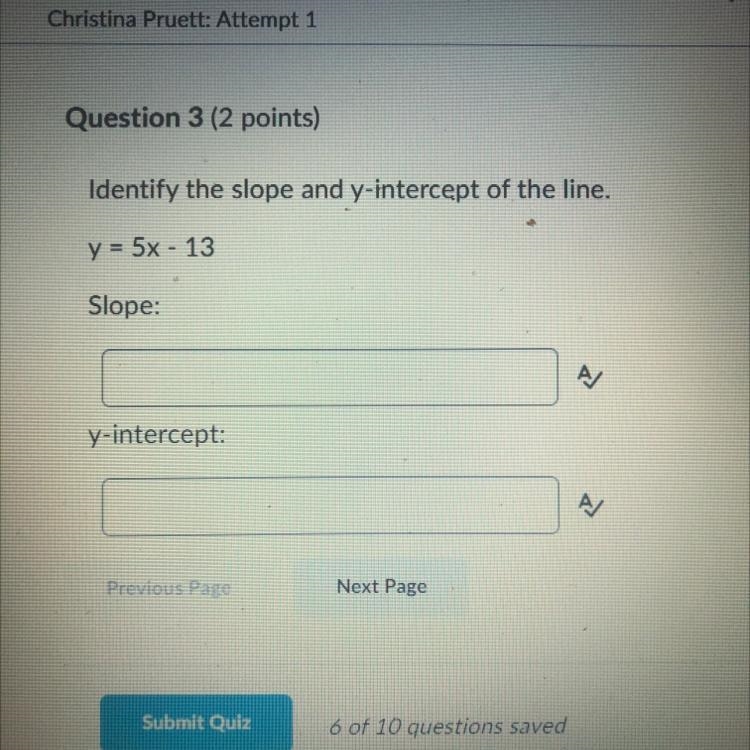 Identify the slope and y-intercept of the line. y = 5x - 13-example-1