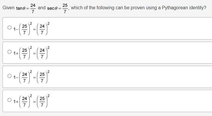 Given tangent of theta equals 24 over 7 and secant of theta equals 25 over 7 comma-example-1