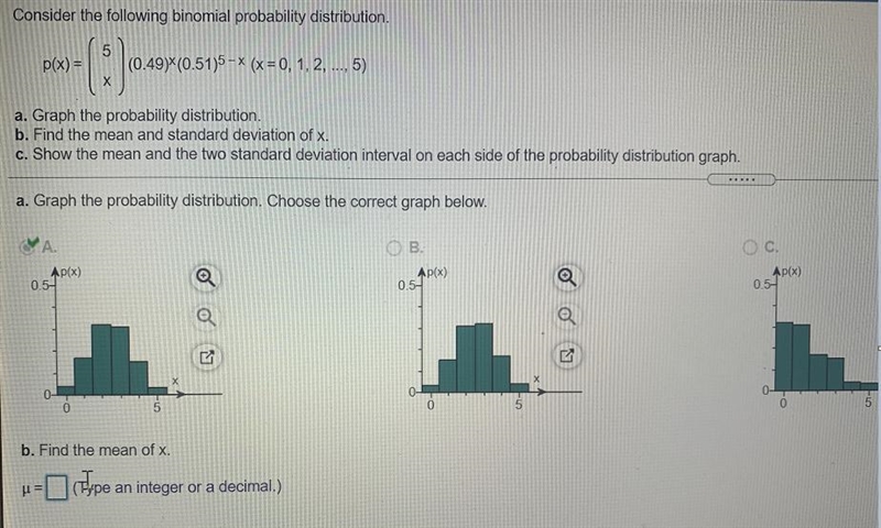 Consider the following binomial probability distributionP(x)(0.49] (0.51)5 - (x = 0, 1, 2, ..., 5)wa-example-1