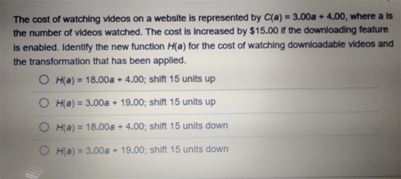 The cost of watching videos on a website is represented by C (a) = 3.00a + 4.00, where-example-1