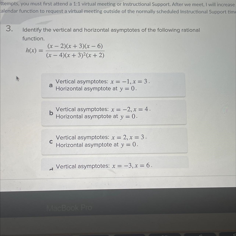 Identify the vertical and horizontal asymptotes of the following rational function-example-1