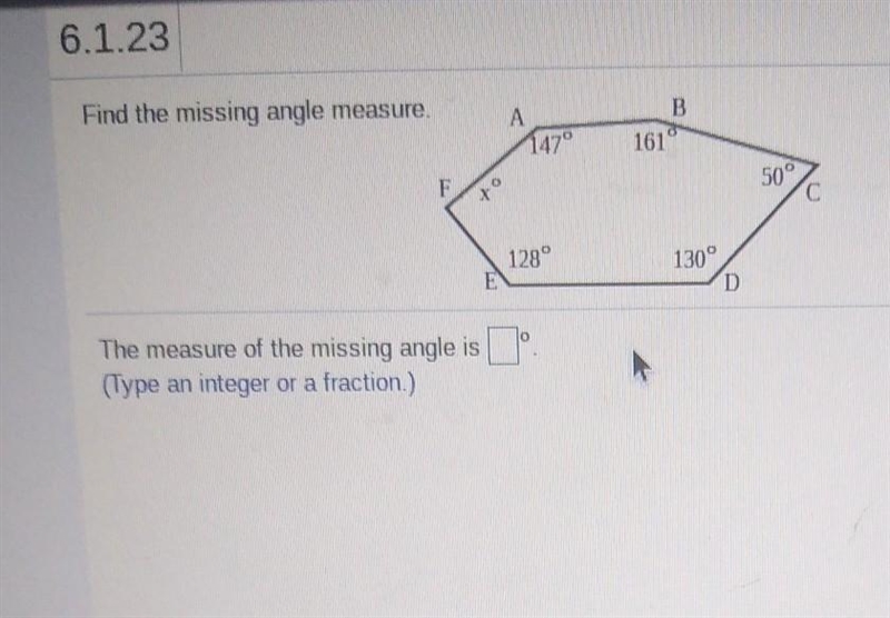 6.1.23 Find the missing angle measure. B А F 500 1299 130° D The measure of the missing-example-1