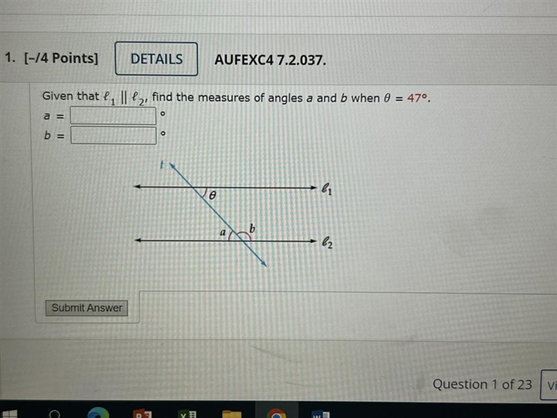 Find the measures of angles a and b when 0=47-example-1