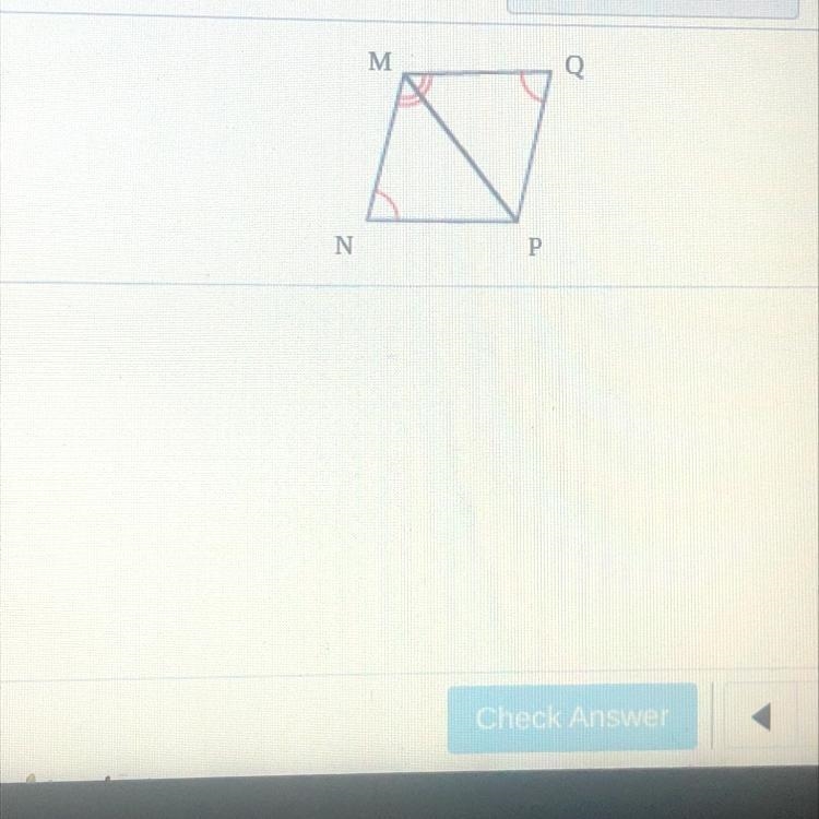 Determine whether the triangles must be congruent. If so, name the postulate or theojem-example-1