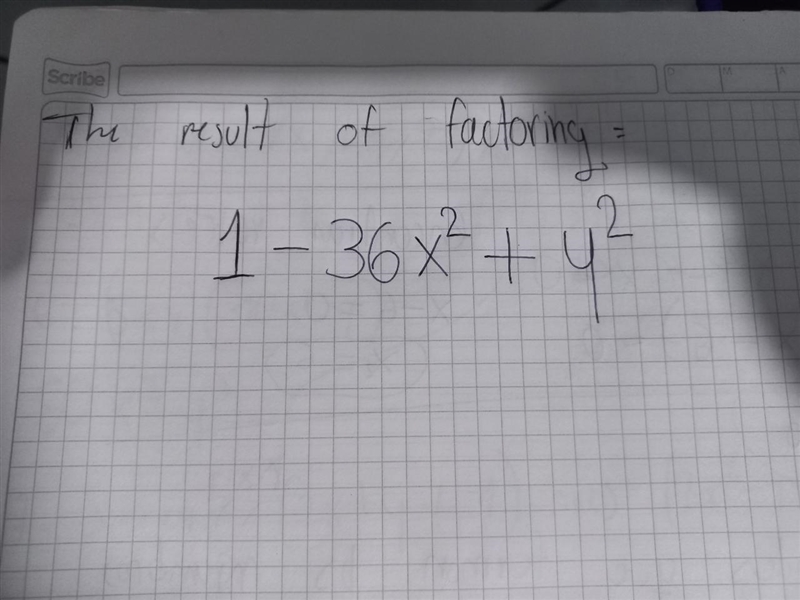 Hello, how do I factorize this expression 1-36x^ { 2 } +y ^ { 2 } . Thanks :3-example-1