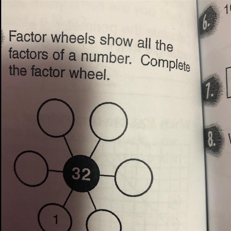 Factor wheels show all the factors of a number. Complete the factor wheel. You can-example-1