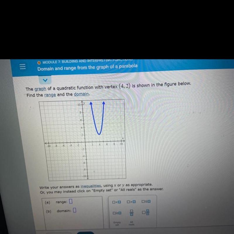 Domain and range from the graph of a parabola please help-example-1