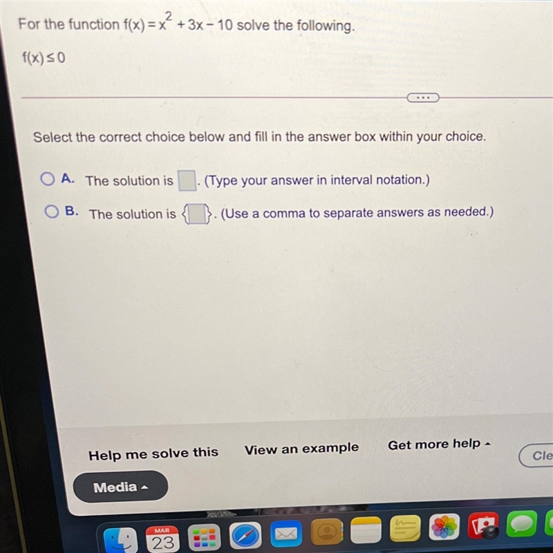 For the function f(x) = x² + 3x – 10 solve the following.-example-1