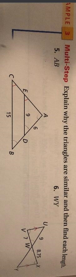 I need help finding the lengths of the triangle and are they similar-example-1