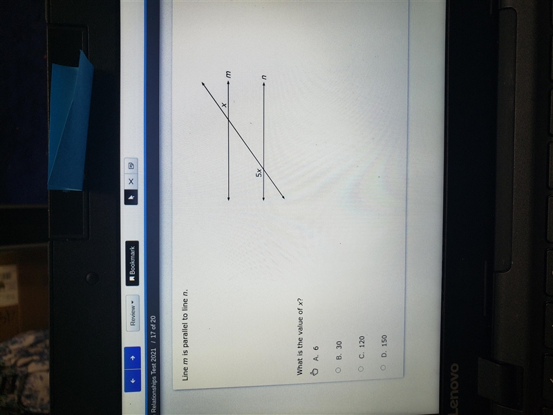 Line m is parallel to line n. x - 5x What is the value of x? A. 6 B. 30 o C. 120 D-example-1