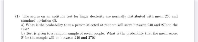 (1) The scores on an aptitude test for finger dexterity are normally distributed with-example-1