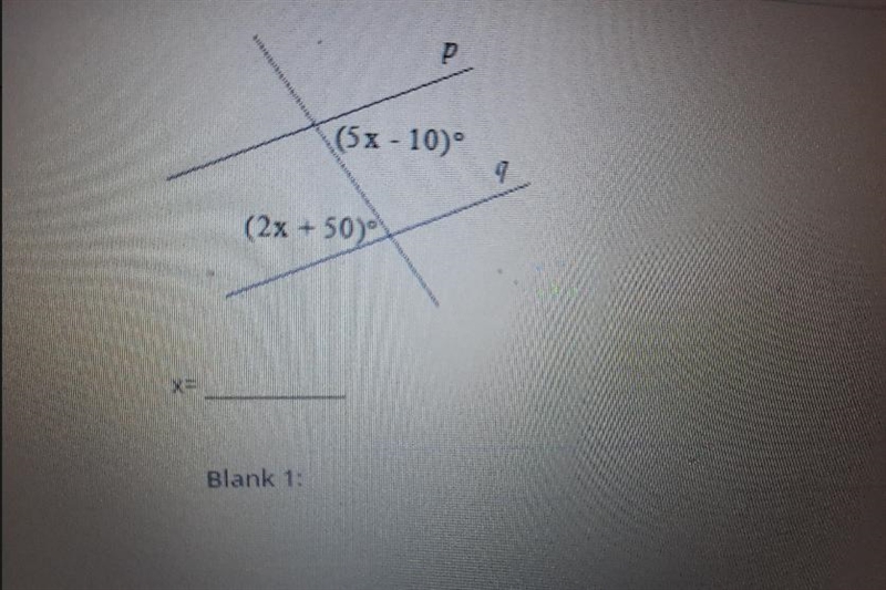 (2x+50) (5x-10) lines p and q are parallel solve x-example-1