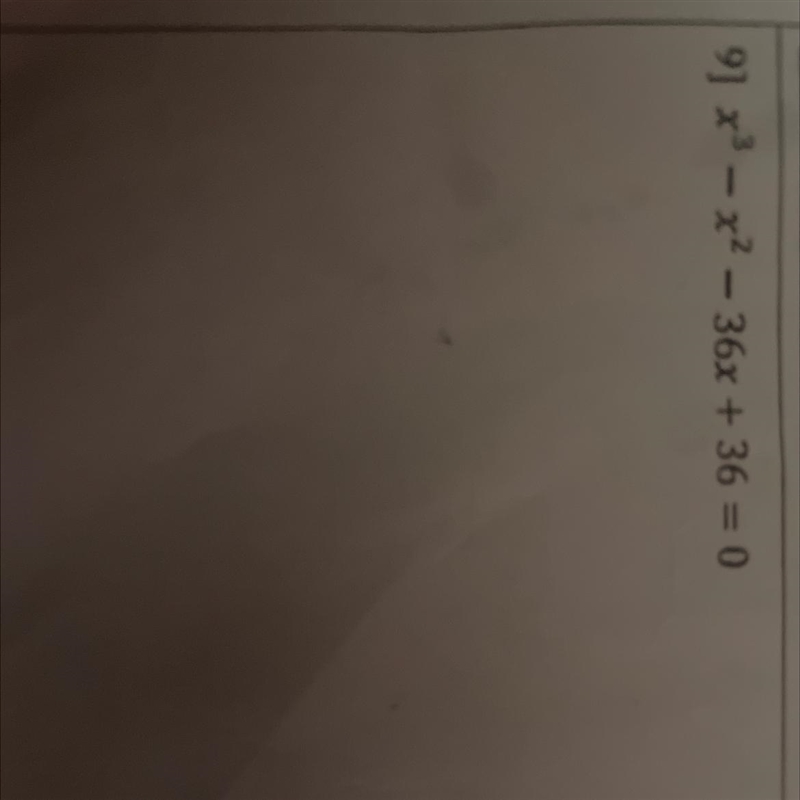 I need to know how to factor the polynomial completely, setting each factor equal-example-1