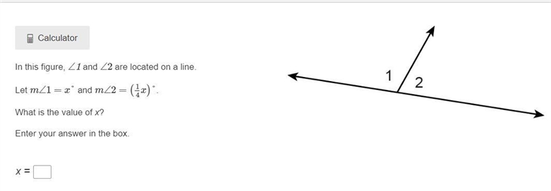 In this figure, ∠1 and ∠2 are located on a line. Let m∠1=x° and m∠2=(14x)°. What is-example-1