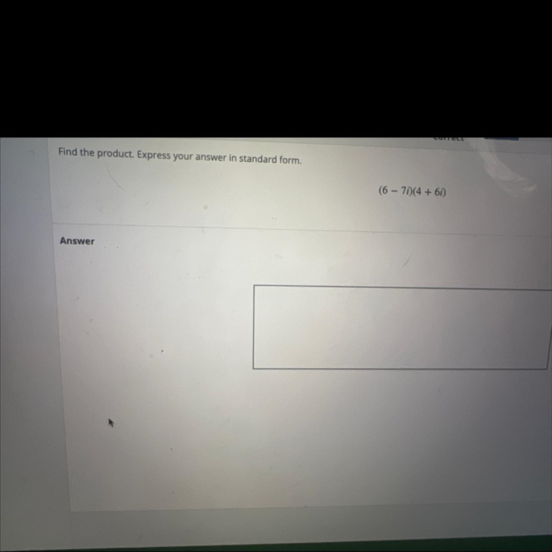 Find the product. Express your answer in standard form.(6-71)(4 +61)Answer-example-1