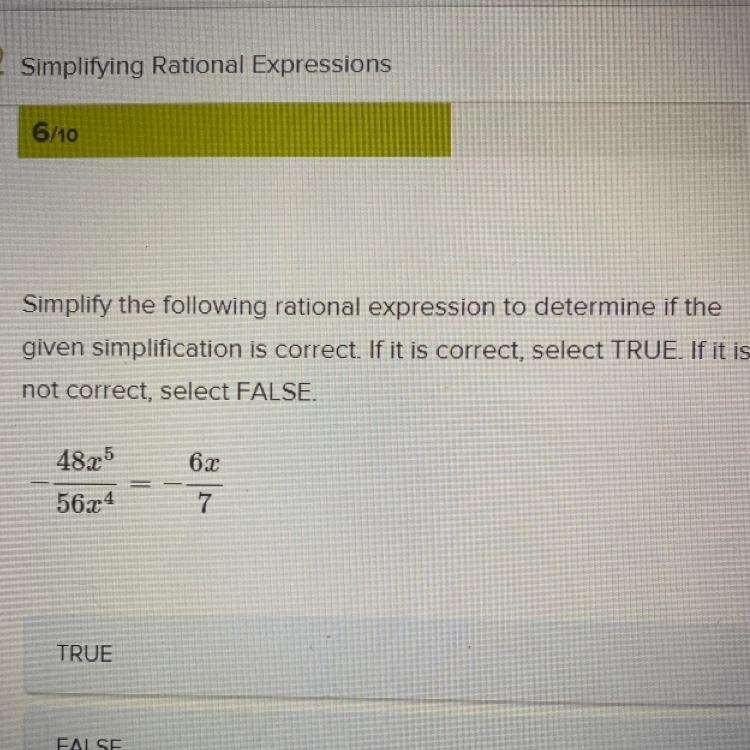 Simplify the following rational expression to determine if thegiven simplification-example-1