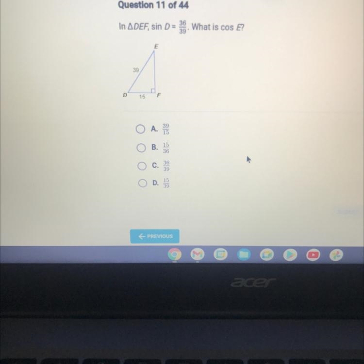 Question 11 of 44In ADEF, sin D = 36. What is cos E?-example-1