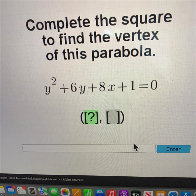 Complete the squareto find the vertexof this parabola.2y +6y+8 x+1=0(121)-example-1