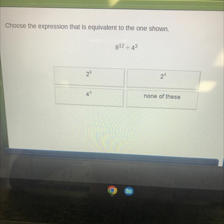 Choose the expression that is equivalent to the one shown-example-1