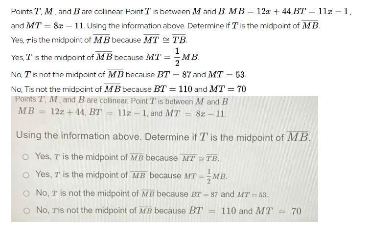 Determine if T is the midpoint of MB.-example-1