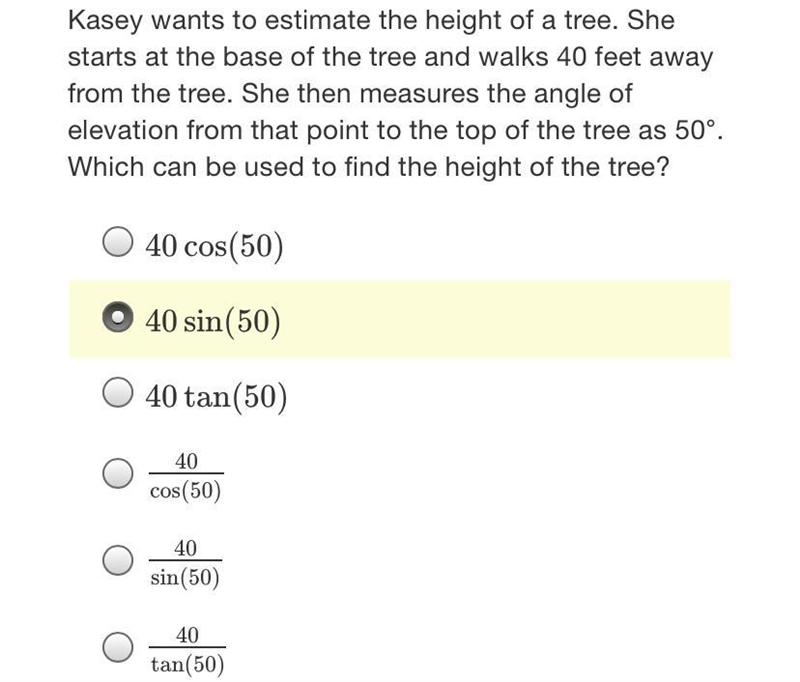 Kasey wants to estimate the height of a tree. Shestarts at the base of the tree and-example-1